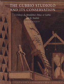 THE GUBBIO STUDIOLO AND ITS CONSERVATION - Vol. I - II